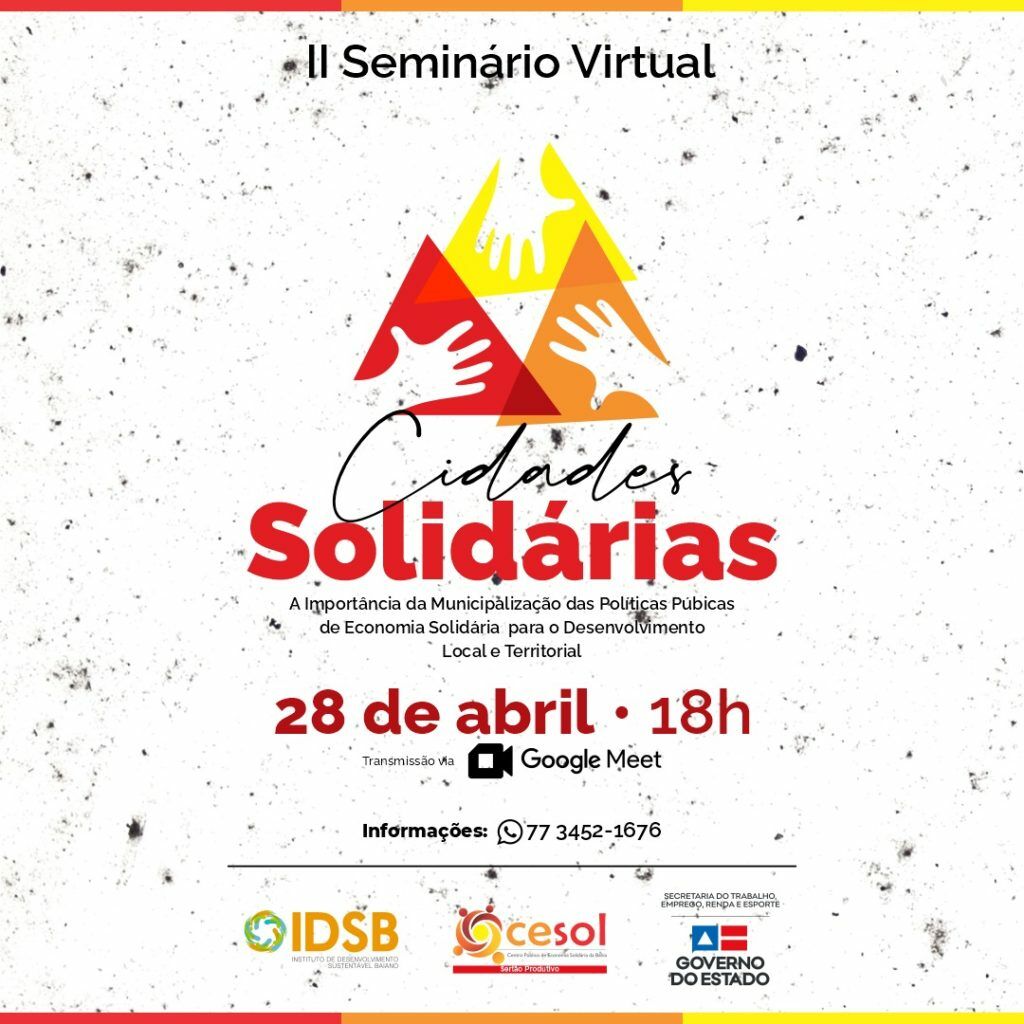 II SEMINARIO CIDADES SOLIDARIAS II Seminário Cidades Solidárias acontece neste mês de abril