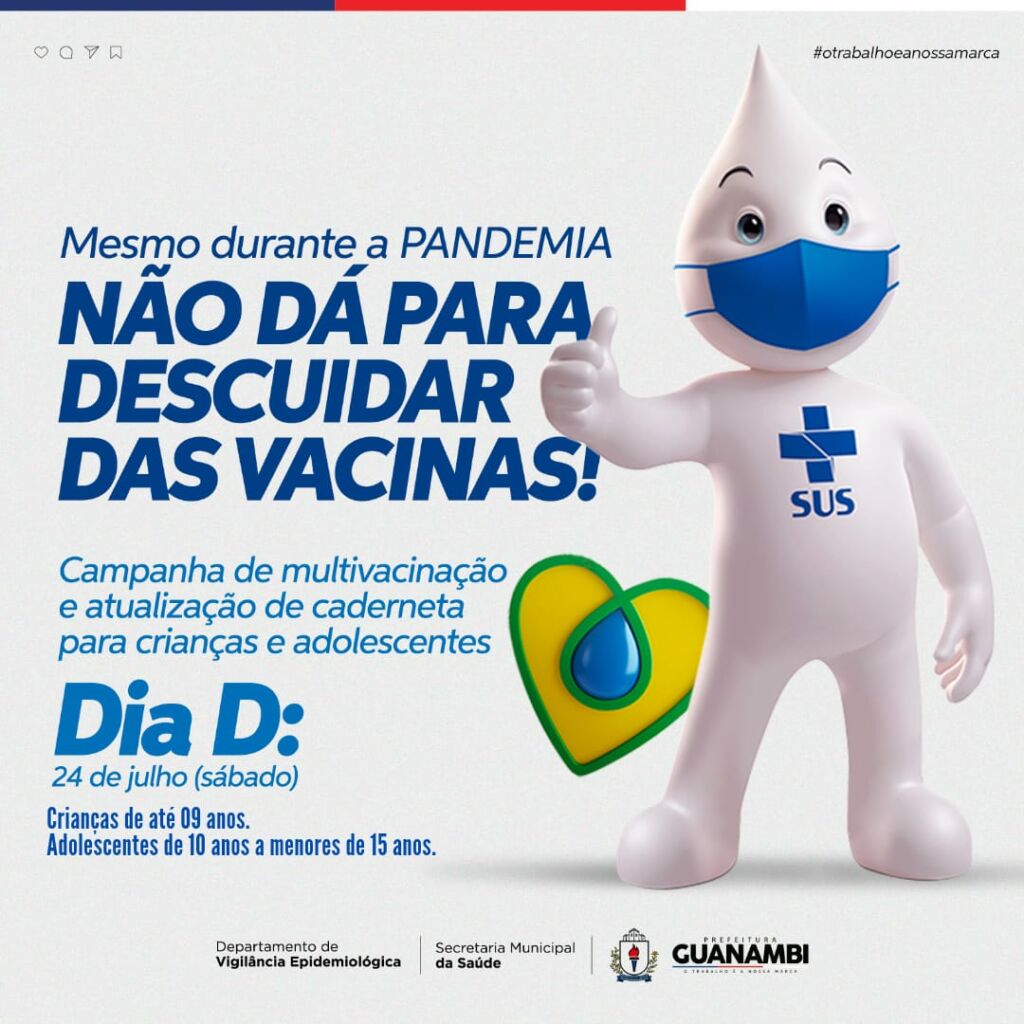 152000202116071 Campanha de multivacinação em Guanambi para crianças e adolescentes será dia 24 de julho