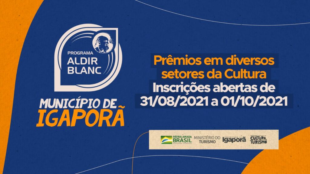 174650202130081 Prefeitura de Igaporã divulga edital de chamada do programa Aldir Blanc