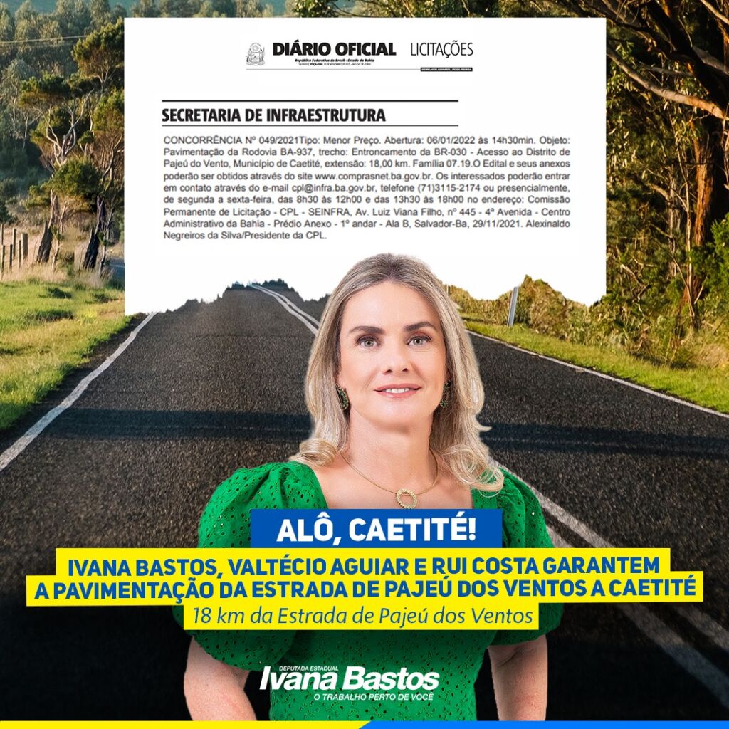 Pajeu a Caetite Após trabalho de Ivana e Valtécio, divulgado aviso de licitação para pavimentação da estrada de Pajeú a Caetité