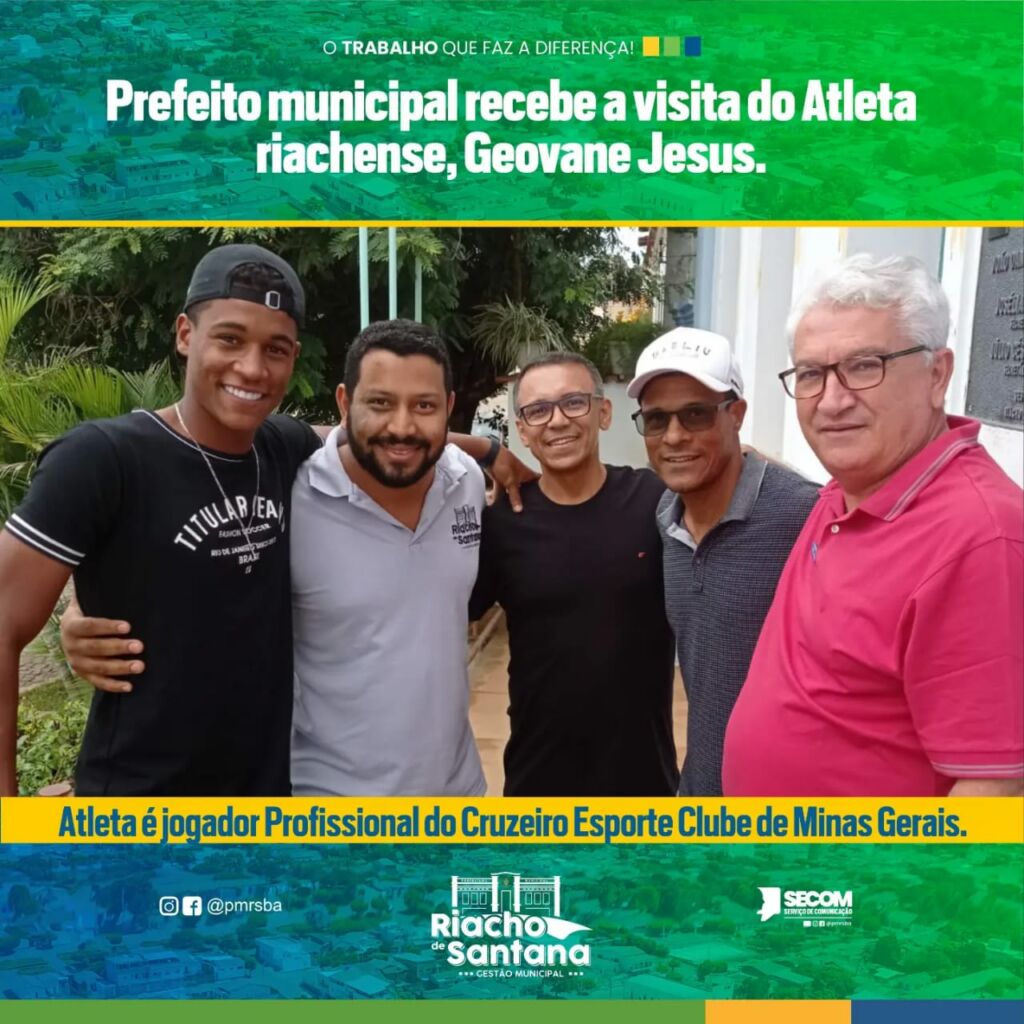 WhatsApp Image 2022 11 16 at 16.25.50 Prefeito de Riacho de Santana recebe Atleta Riachense Geovane Jesus que atua na equipe de futebol profissional do Cruzeiro