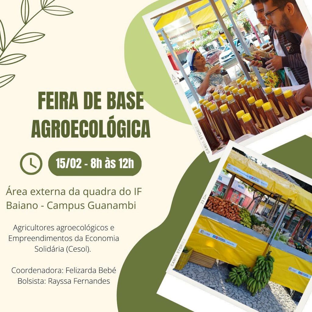 Snapinsta.app 1080 330748485 567046112142495 3500020265226699919 n Feiras de Base Agroecológica, Familiar e da Economia Solidária estão de volta com o retorno das atividades acadêmicas do IF Baiano em Guanambi, e da UNEB em Guanambi e Caetité