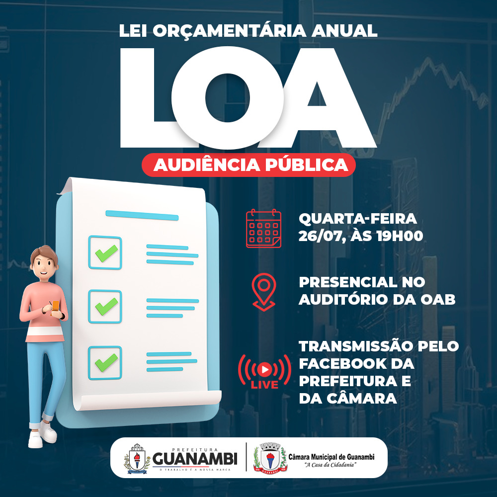 162036202319071 1 3ª Audiência Pública sobre a Lei Orçamentária Anual (LOA) será realizada em Guanambi