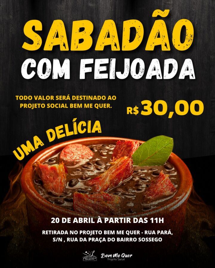 FEIJOADA Projeto Bem Me Quer realizará Feijoada em Guanambi; projeto atende 55 crianças do Bairro Sossego